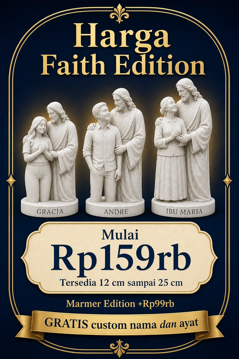 Harga Faith Edition — mulai Rp159rb, tersedia ukuran 12 cm sampai 25 cm, Marmer Edition +99rb